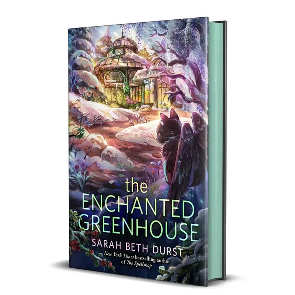 The Enchanted Greenhouse By Sarah Beth Durst